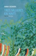 Tres Mujeres En Haiti