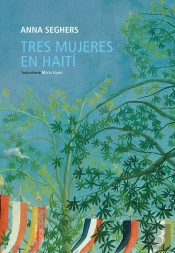Tres Mujeres En Haití