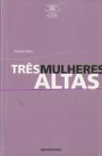 Três Mulheres Altas