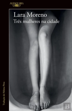 Bertrand.pt - Três Mulheres Na Cidade