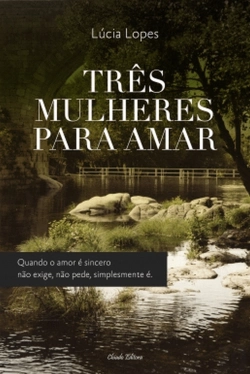 Bertrand.pt - Três Mulheres Para Amar