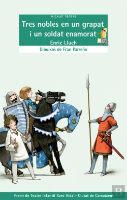 Bertrand.pt - Tres Nobles En Un Grapat I Un Soldat Enamorat