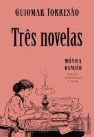 Três Novelas de Guiomar Torresão