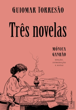 Bertrand.pt - Três Novelas de Guiomar Torresão