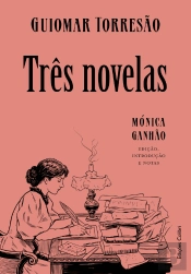 Três Novelas de Guiomar Torresão