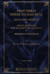 Tres Obras Sobre Ciudad Real