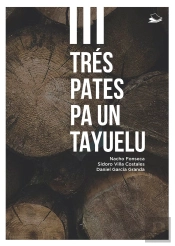 Tres Pates Pa Un Tayuelu