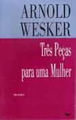 Três Peças para uma Mulher