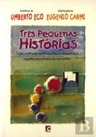 Três Pequenas Histórias