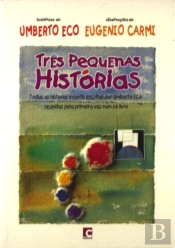 Três Pequenas Histórias