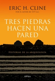 Tres Piedras Hacen Una Pared