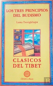 Tres Principios Budistas, Los