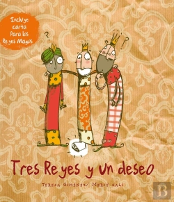 Bertrand.pt - Tres Reyes Y Un Deseo