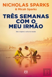 Três Semanas Com o Meu Irmão