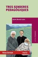 Tres Senderes Pedagogiques