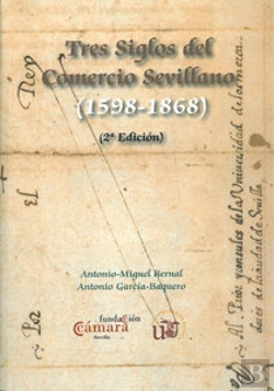 Bertrand.pt - Tres Siglos Del Comercio Sevillano (1598-1868)