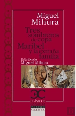 Bertrand.pt - Tres Sombreros De Copa. Maribel Y La Extraña Familia .
