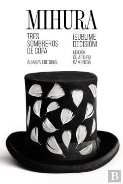 Bertrand.pt - Tres Sombreros De Copa / ¡Sublime Decisión!