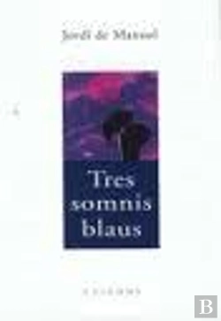 Bertrand.pt - Tres Somnis Blaus