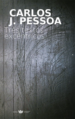 Bertrand.pt - Três Textos Excêntricos
