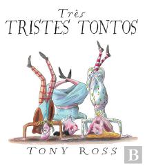 Três Tristes Tontos