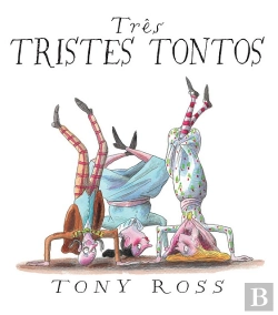 Bertrand.pt - Três Tristes Tontos