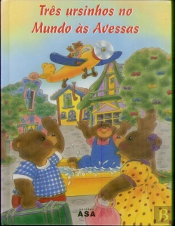 Bertrand.pt - Três Ursinhos no Mundo às Avessas