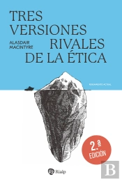 Tres Versiones Rivales De La Etica