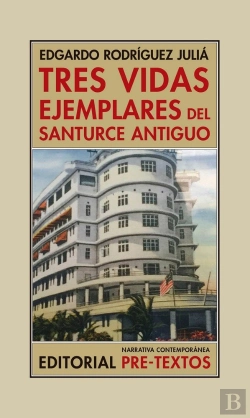 Bertrand.pt - Tres Vidas Ejemplares Del Santurce Antiguo