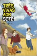 Três Vivas aos Sete!