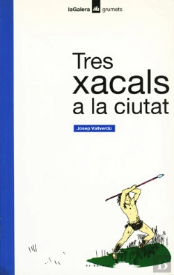 Bertrand.pt - Tres Xacals A La Ciutat