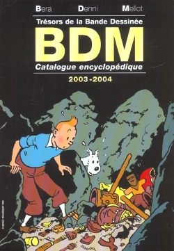 Bertrand.pt - Tresor De La Bande Dessinee ; Catalogue Encyclopedique ; Edition 2003-2004