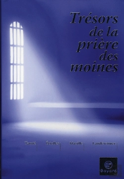 Bertrand.pt - Trésor De La Prière Des Moines