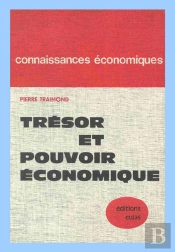 Trésor Et Pouvoir Économique