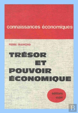 Bertrand.pt - Trésor Et Pouvoir Économique