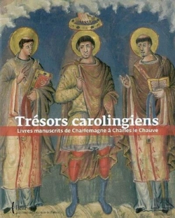 Bertrand.pt - Trésors Carolingiens ; Livres Manuscrits De Charlemagne À Charles Le Chauve