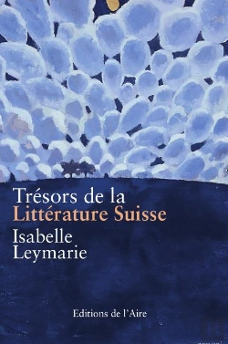 Bertrand.pt - Tresors De La Litterature Suisse