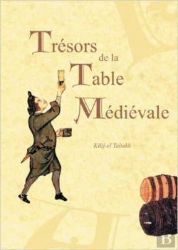 Bertrand.pt - Trésors De La Table Médiévale T01
