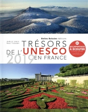 Tresors De L'Unesco En France : Le Patrimoine 2019