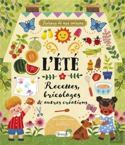 Bertrand.pt - Trésors De Nos Saisons : L'Été : Recettes, Bricolages & Autres Créations