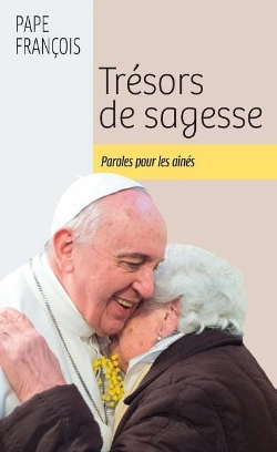 Bertrand.pt - Trésors De Sagesse : Paroles Pour Les Aînés