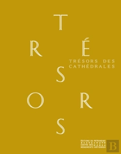 Bertrand.pt - Trésors Des Cathédrales