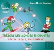 Trésors Des Mondes Enchantés