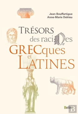 Bertrand.pt - Trésors Des Racines Grecques Et Latines