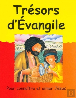Bertrand.pt - Trésors D'Evangile ; Pour Connaître Et Aimer Jésus