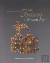 Tresors Du Moyen Age, Vi-Xv Siecles