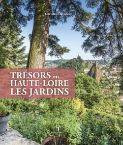 Bertrand.pt - Trésors En Haute-Loire, Les Jardins