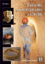 Tresors Et Souterrains De Laube