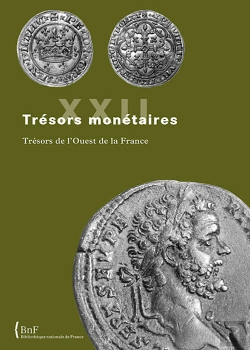 Bertrand.pt - Trésors Monétaires Tome 22 : Trésors De L'Ouest De La France