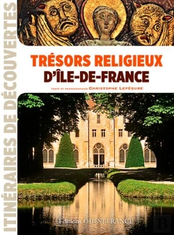 Bertrand.pt - Trésors Religieux D'Ile-De-France